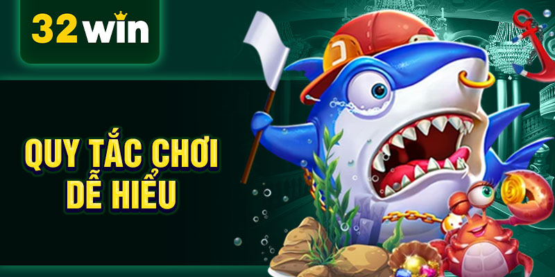 Quy tắc chơi dễ hiểu 